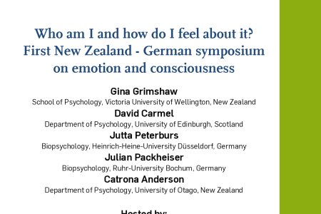 "Who am I and how do I feel about it? - First New Zealand - German symposium on emotion and consciousness" on Friday 20.10.2017